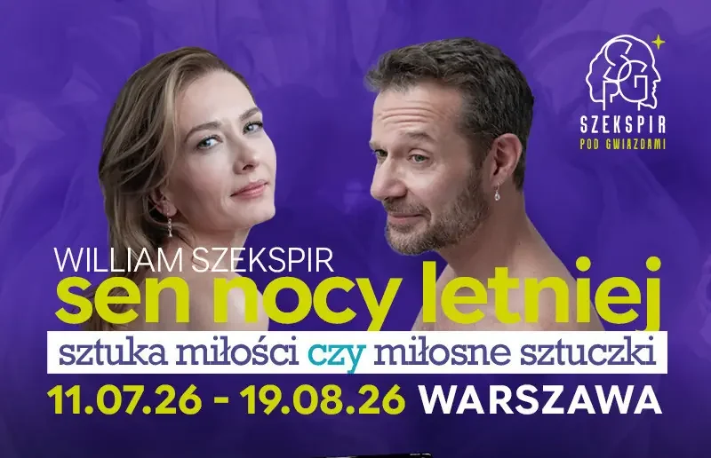Sen nocy letniej – spektakl plenerowy