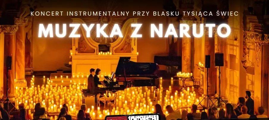 Koncert fortepianowy wśród kwiatów: Muzyka z Naruto