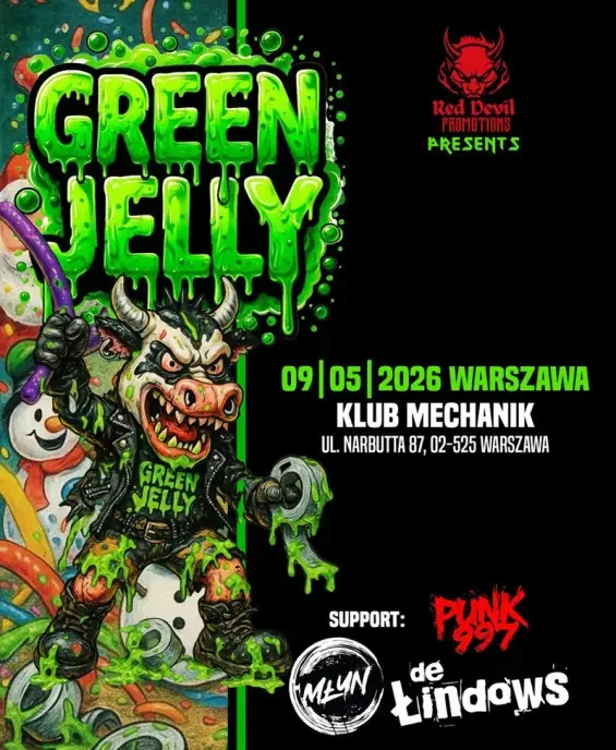 Green Jelly + De Łindows + MŁYN + Punk997