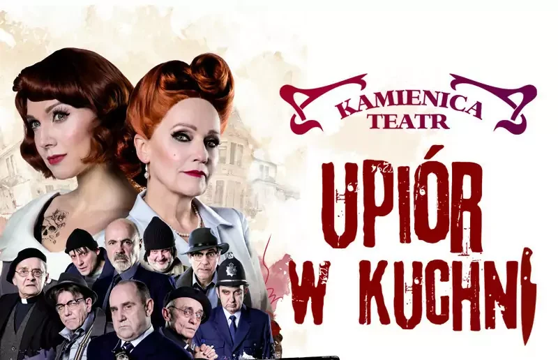Upiór w kuchni – spektakl z gwiazdorską ośmioosobową obsadą!
