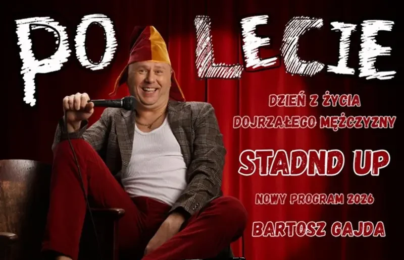 Bartosz Gajda – PO LECIE!