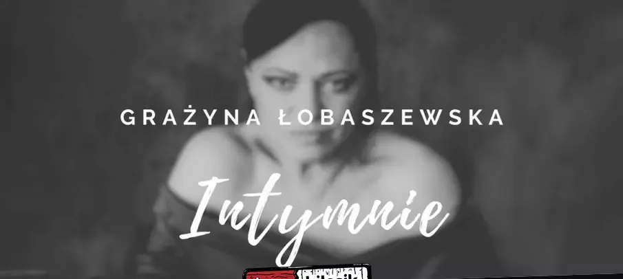 Łobaszewska intymnie. na głos i piano – z Piotrem Manią