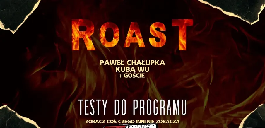 Roast – Tajne Testy