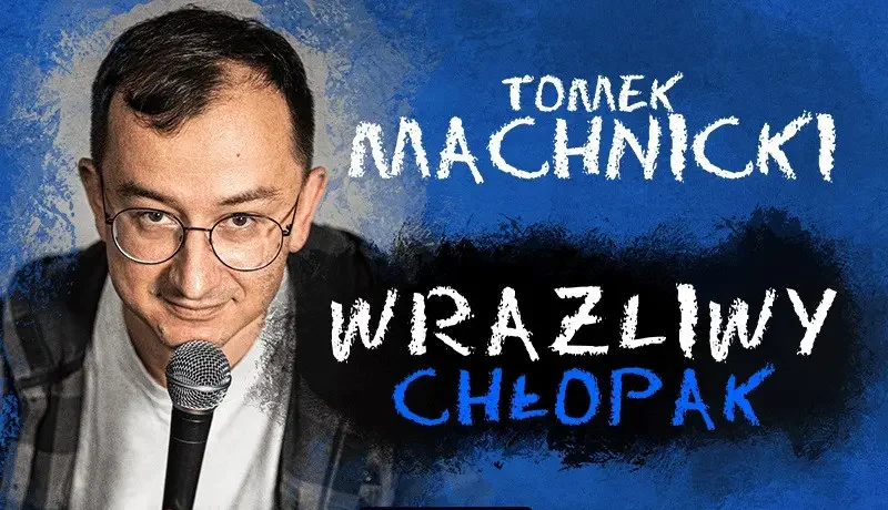 Wrażliwy Chłopak – 3 termin
