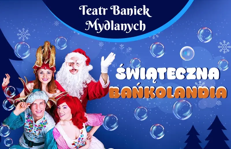 Świąteczna Bańkolandia