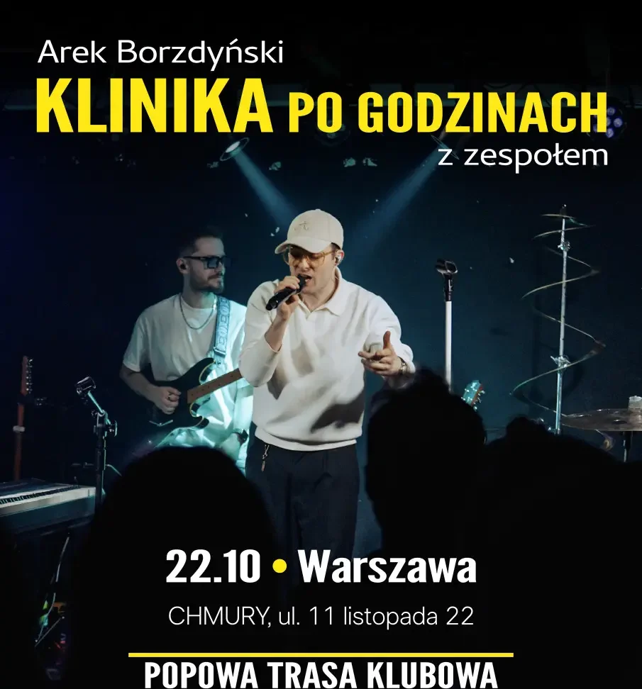 KLINIKA po godzinach | popowa trasa klubowa Arka Borzdyńskiego
