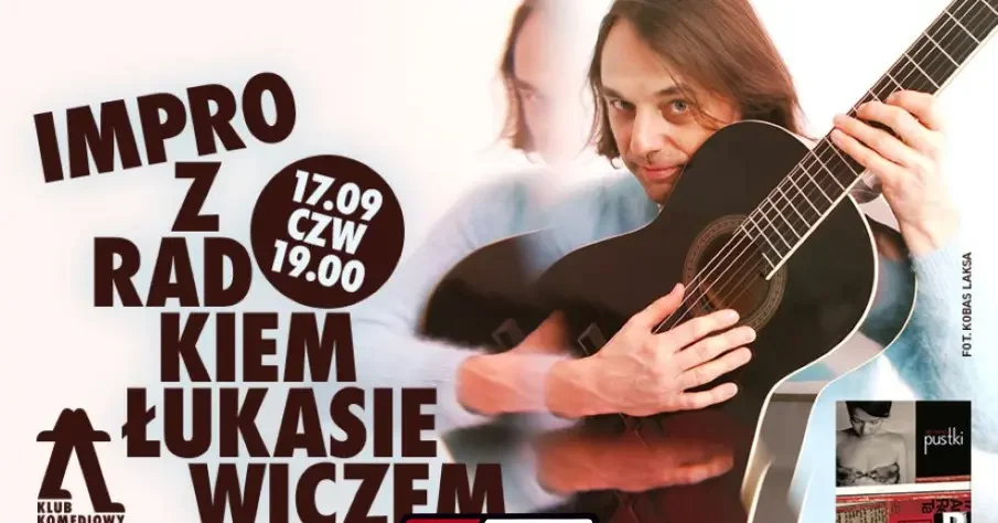 Radek Łukasiewicz x Klub Komediowy na 20lecie “DO MI NO” Pustek