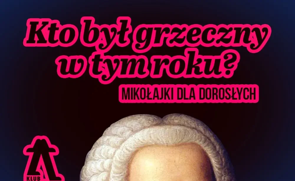 Kto był grzeczny w tym roku? – Mikołajki dla dorosłych