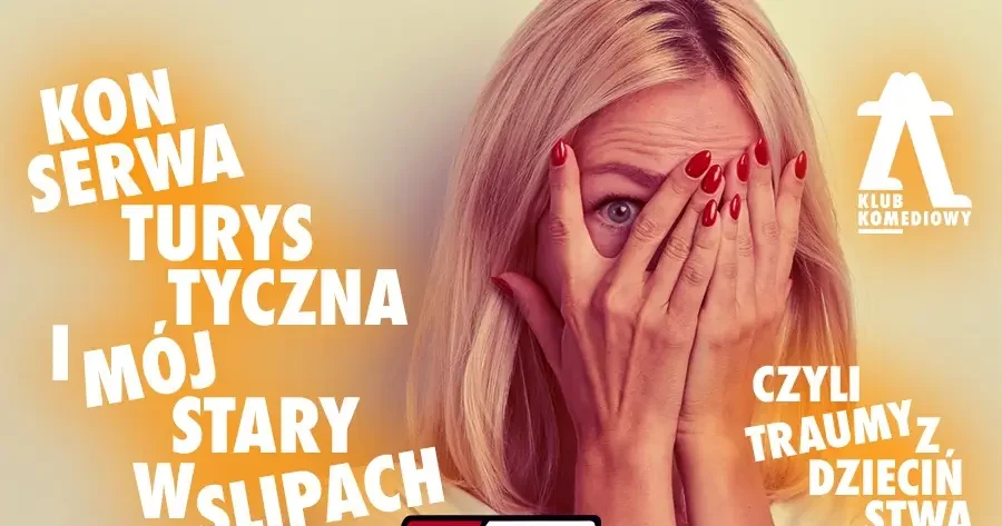 Konserwa turystyczna i mój stary w slipach, czyli traumy z dzieciństwa