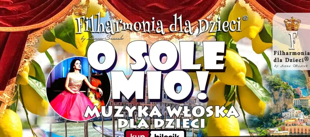 O SOLE MIO! Dla Maluszków 0-3! MUZYKA WŁOSKA DLA DZIECI!