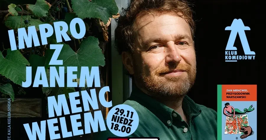 “Przygodownik warszawski” – impro z Janem Mencwelem