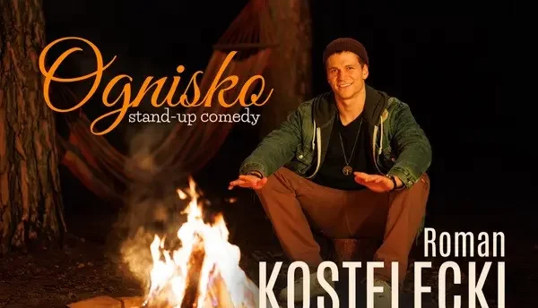 “Ognisko” stand-up comedy