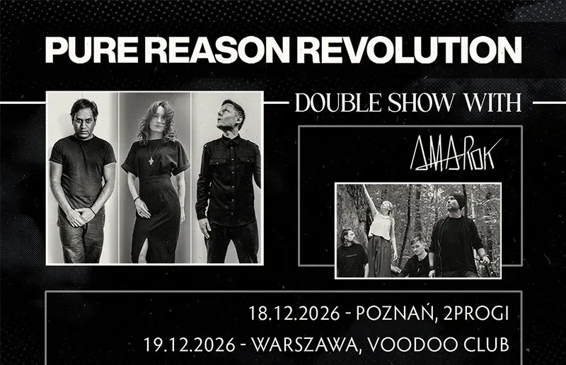 Pure Reason Revolution double show with Amarok
