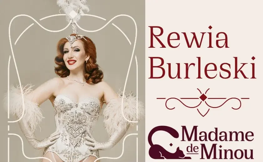 Rewia Burleski by Madame de Minou – DEBIUTY 11.10.2026